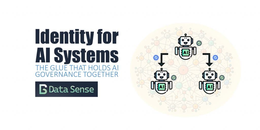 Identity is the glue that holds AI governance together. In practical terms, Identity for AI systems refers to cryptographically verifiable identifiers for agents, datasets, and transformations that enable traceability, accountability, and enforceable governance.