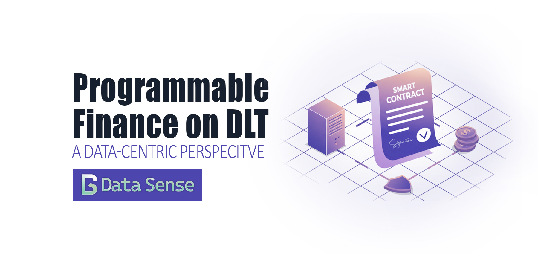 Programmable Finance on DLT: Data-Centric Perspective