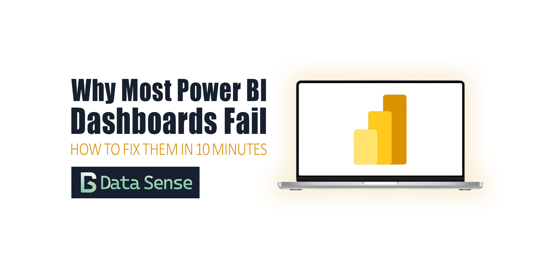 Why Most Power BI Dashboards Fail (5 Simple Fixes)